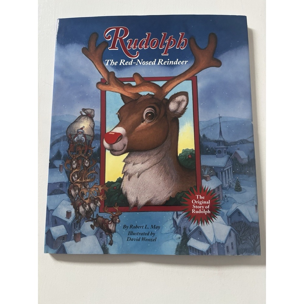 Rudolph The Red-Nosed Reindeer By Robert L. May HC